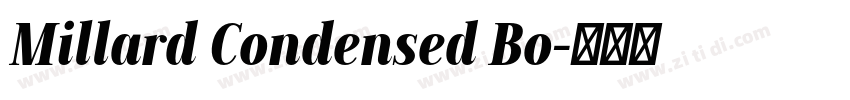 Millard Condensed Bo字体转换